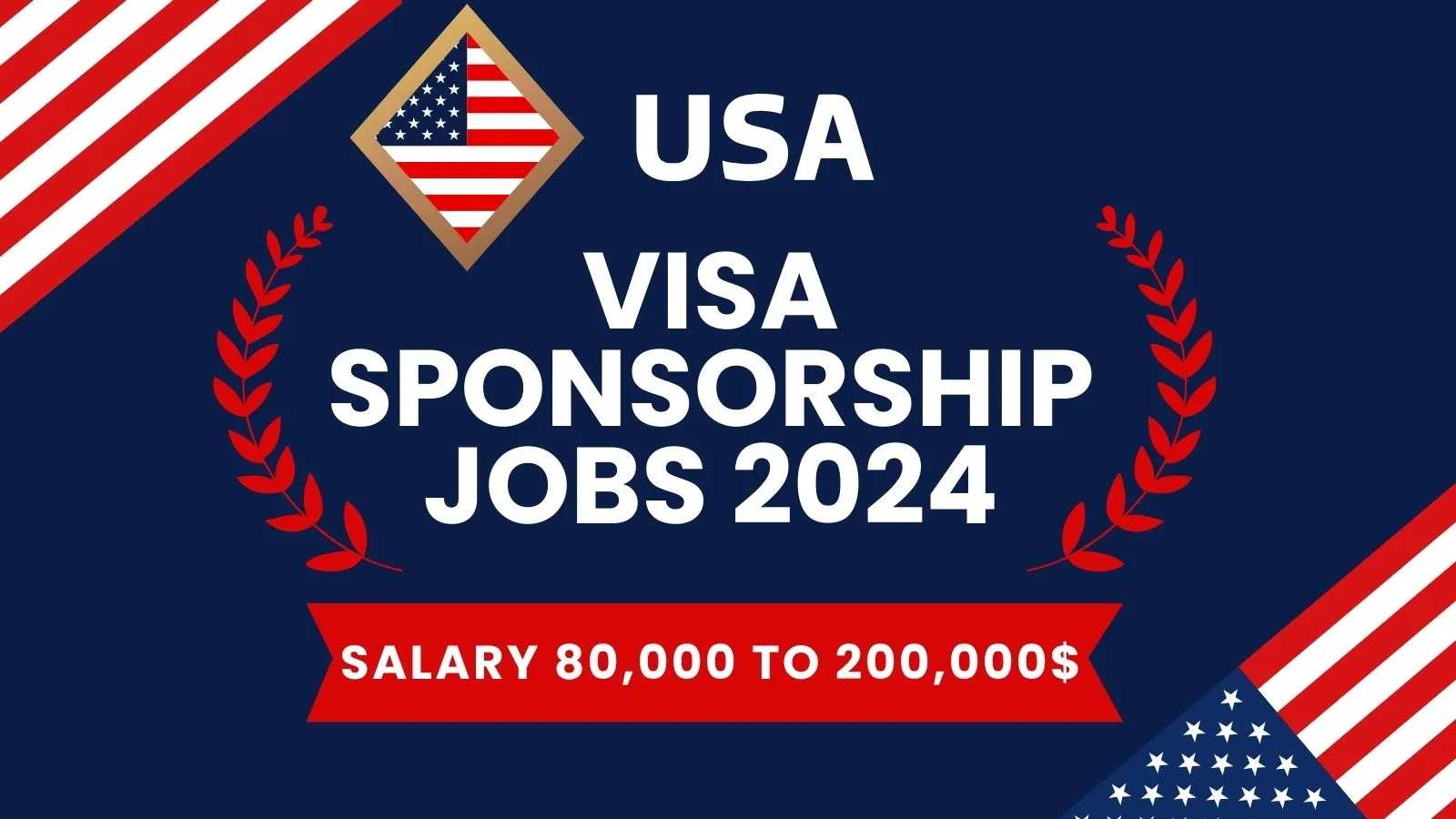 US Work Visa Sponsorship Jobs